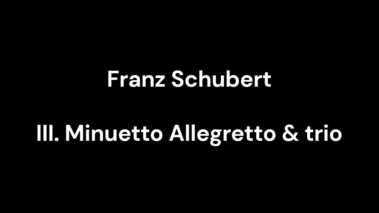 III. Minuetto Allegretto & trio