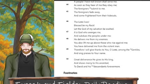 Forest and Fields Daily reading: Psalm 18:28-50