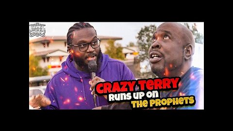 CRAZY TERRY RUNS UP ON THE PROPHETS