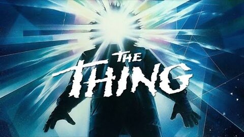 The Thing (1982) Movie Reaction