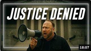 🚨BREAKING EXCLUSIVE: Alex Jones Responds To Supreme Court Ruling That Judges – Not Juries – Can Find Americans Civilly Liable For Billions, So The Power Structure Can Then Silence & Openly Destroy Them!