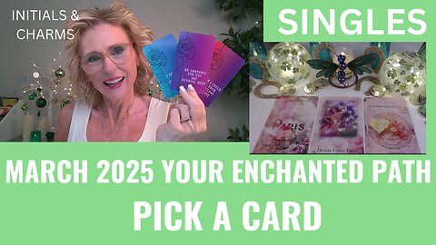 SINGLES 🍀💌YOUR ENCHANTED PATH🍀 MARCH 2025💖PICK A CARD🔮 😲🙏LOVE TAROT💖