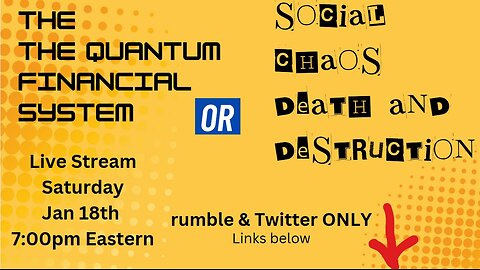 The quantum financial system OR Death, destruction and social chaos