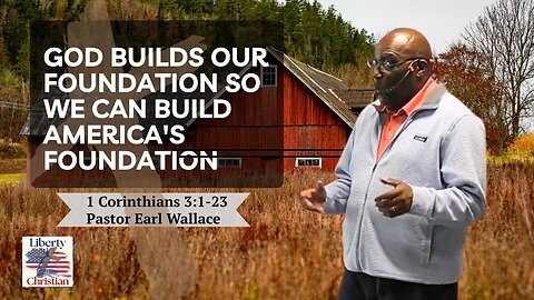 God Builds Our Foundation So We Can Build America's Foundation