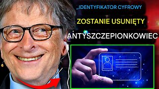 Bill Gates przedstawia „globalny identyfikator cyfrowy”, który wyeliminuje ze społeczeństwa osoby nieprzestrzegające zasad
