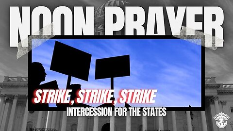 🔵 Strike, Strike, Strike| Noon Prayer | 01/14/2025