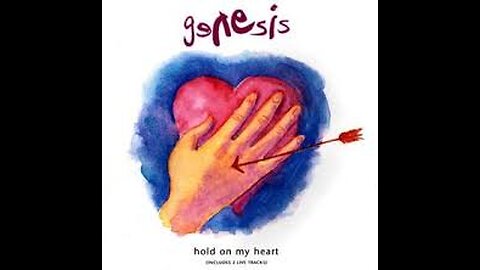 Genesis - Hold On My Heart