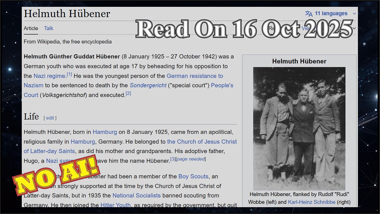 Helmuth Hübener (No AI) - 16 October 2025