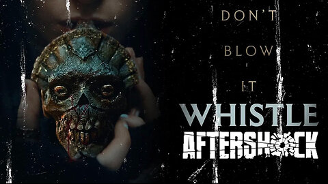 Whistle AfterShock - Reaction Video