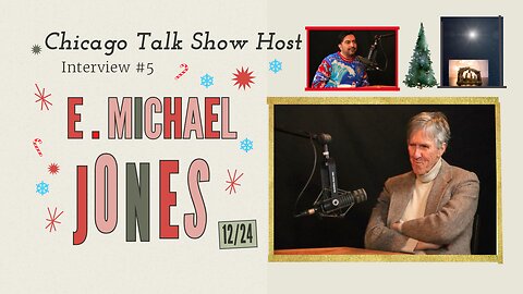 Interview #5 - E. Michael Jones