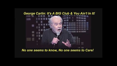 George Carlin (RIP): Who is the Real Satanic Pedophile Owners in This World?