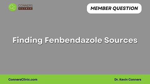 Finding Fenbendazole Sources