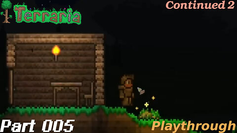 Terraria Playthrough #2 Part 5