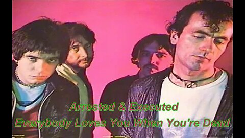 THE STRANGLERS - EVERYBODY LOVES YOU WHEN YOU'RE DEAD