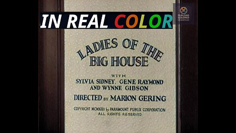 ⛓️ Ladies of the Big House (1931) — In Real Color — 1080p FULL MOVIE