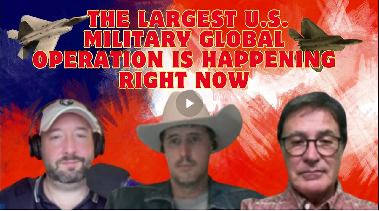 BOOm-The Largest U.S. Military Global Operation Is Happening Right Now - History In The Making!