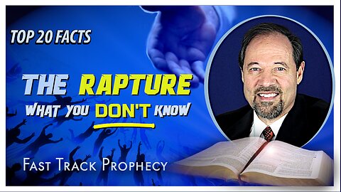 Rapture Hard Facts: Fast Track Bible Prophecy