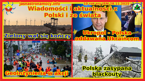 Wiadomości Zielony wał się kończy Polska oddawana Ukraińcom Geoinżynieria Polska zasypana blackouty