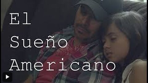 El Sueño Americano 2017
