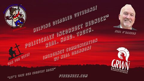 Van for Vets & Emergency Communication w/ Neal O’Bannon “LIVE” @ 5:00 pm EST 1/20/2026!