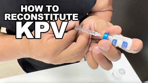 How To Reconstitute KPV