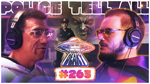 263 | Police & The Paranormal 5: Cops Share True Encounters With The Unexplainable