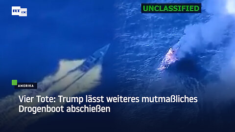 Vier Tote: Trump lässt weiteres mutmaßliches Drogenboot abschießen 
