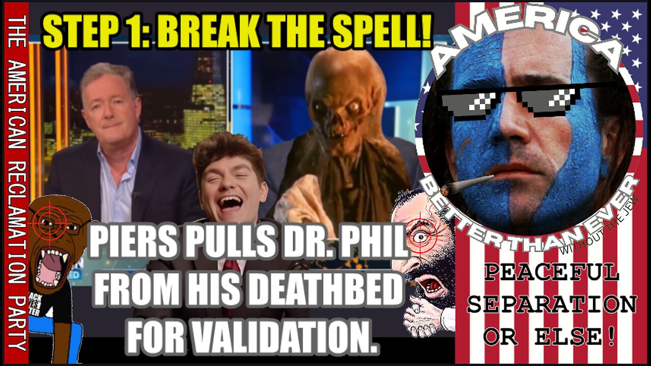 PIERS PULLS DR. PHIL FROM HIS DEATHBED FOR VALIDATION... SAD.