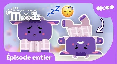Les Moodz 🥰 I Nono ne veut pas dormir 😴 | Épisode en entier