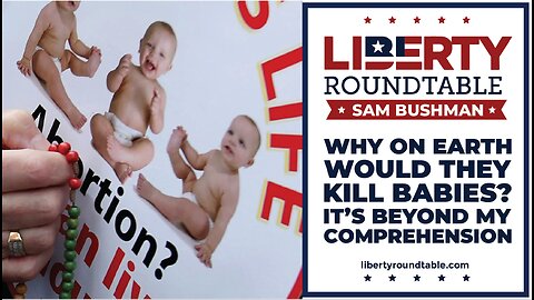 Why on Earth Would They Kill Babies? - It's Beyond my Comprehension!