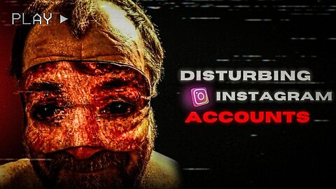 Most Disturbing Instagram Accounts [ vol 1 ]
