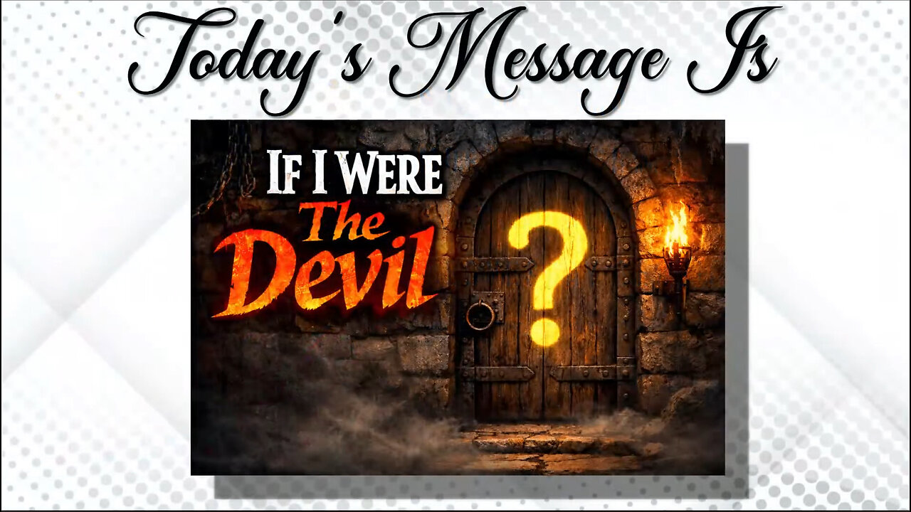 "If I Were The Devil"