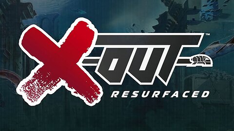 X-Out Resurfaced