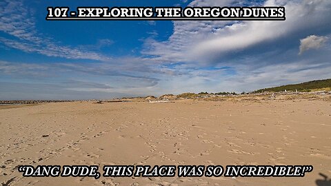 EXPLORING THE OREGON DUNES