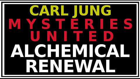 Jung’s Mysterium: The King’s Alchemical Renewal