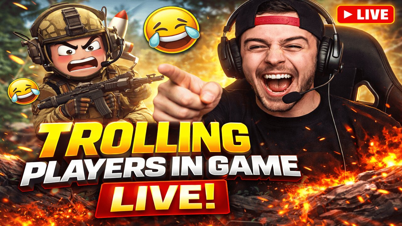 TROLLING PLAYER IN GAME LIVE