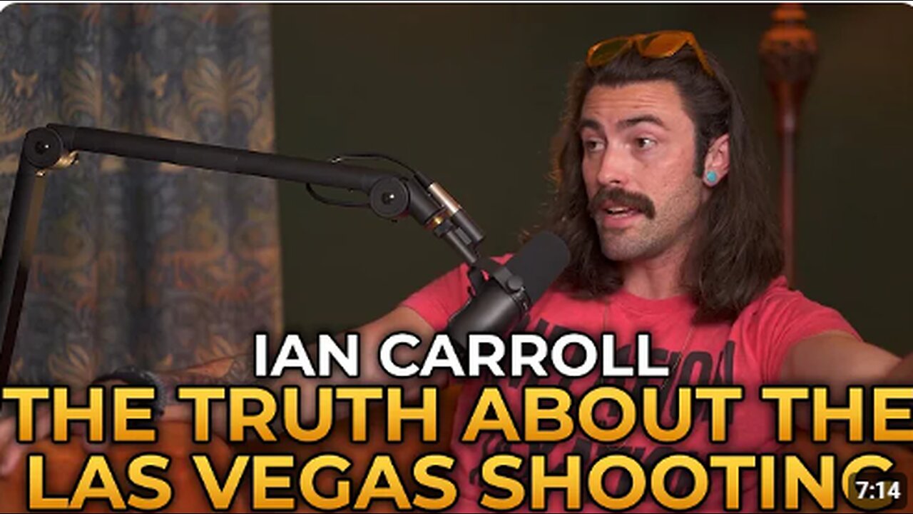 Ian Carroll - The Truth About the Las Vegas Shooting