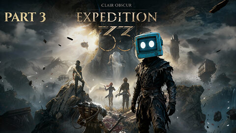 🔴THE SEA OF SORROWS 🌊 Expedition 33 (Part 3)