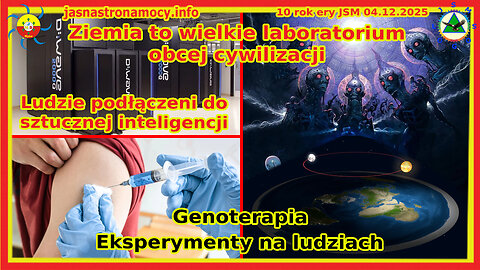 Ziemia to wielkie laboratorium obcej cywilizacji Genoterapia Eksperymenty na ludziach