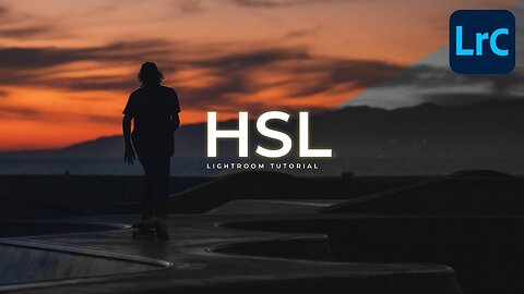 HSL Mastering Color (Color Grading): A Comprehensive Lightroom Guide