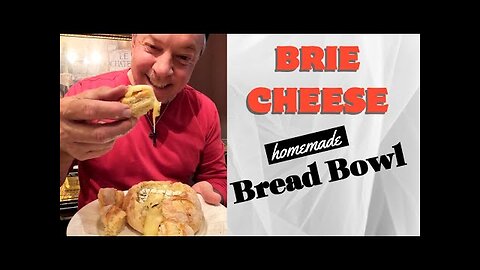 Melted Triple Cream Brie Cheese in Homemade Bread Bowl