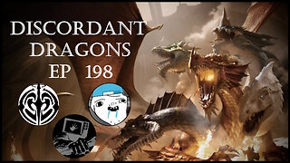 Discordant Dragons 198 w Rhetorically Defective (Ardy), Shade Master, and News Fist
