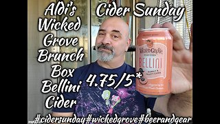 Cider Sunday: Aldi's Wicked Grove Brunch Box Bellini 4.75/5*