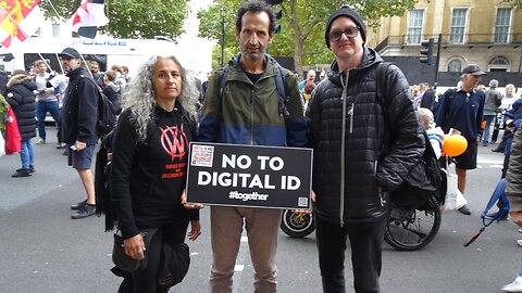 Protest Against Digital ID: London 18th October 2025 - Photos and Music