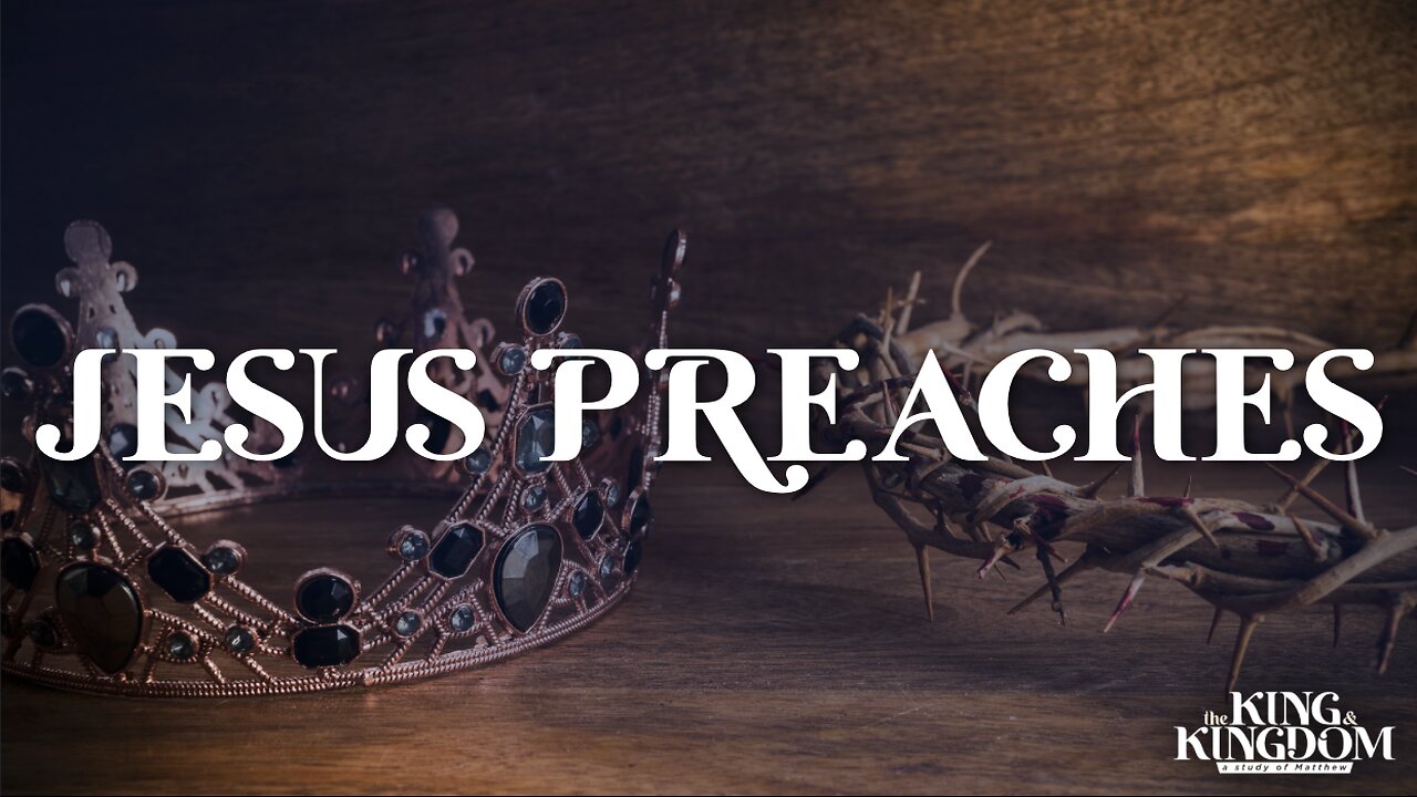 10-01-25 - Jesus Preaches - Joel McIntyre