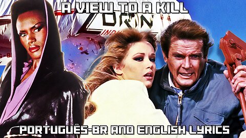 Duran Duran - A View to a Kill - Legendado and Lyrics