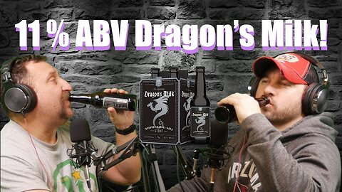 Dragons Milk Stout has 11% ABV! Poop ovens, Movies, Travel, Sports & More!