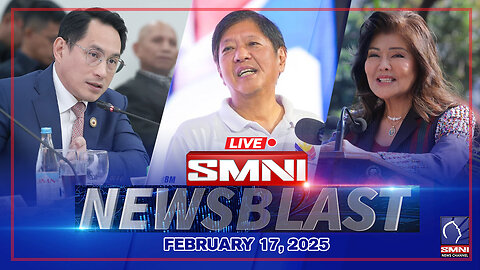 LIVE: SMNI Newsblast | February 17, 2025