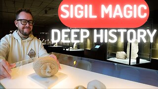 ULTIMATE Sigil Magic course (Module 2 of 5): Deep History