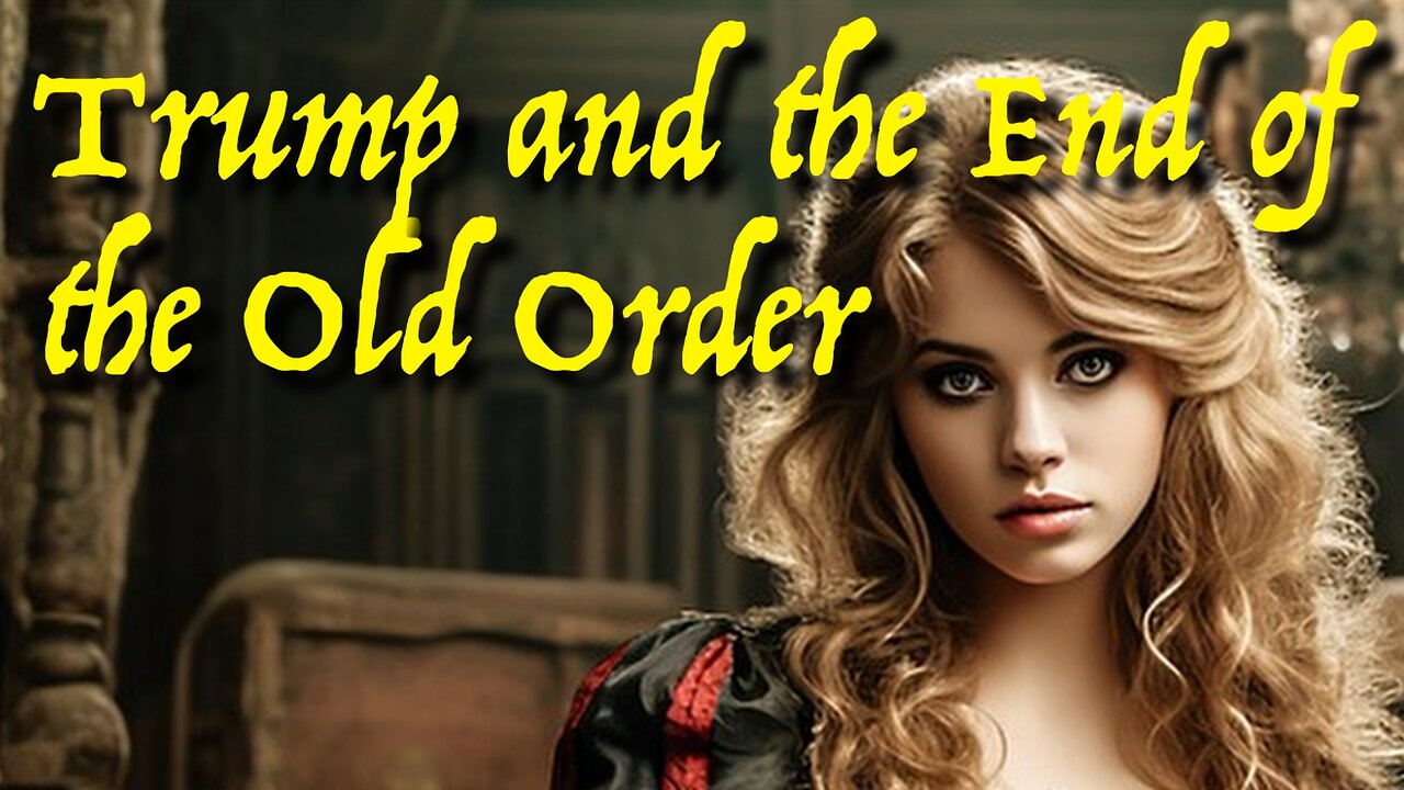 Trump and the End of the Old Order
